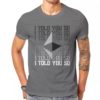 T-shirt Ethereum « I Told You So »